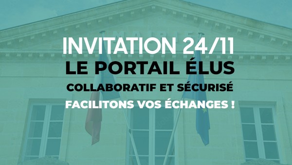 Evènement 24 Novembre à Narrosse : Le portail de la relation Elus.